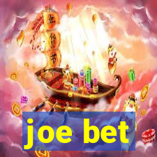 joe bet